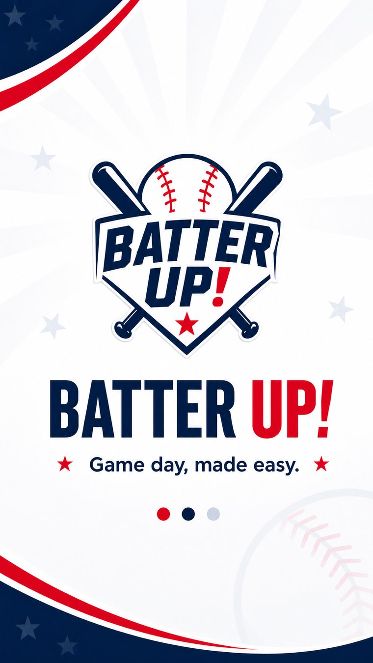 Batter Up logo: crossed bats and a baseball over home plate, with the tagline Game day, made easy.